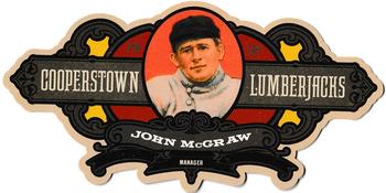 2013 Panini Cooperstown - Lumberjacks Die Cut #12 John McGraw  Front