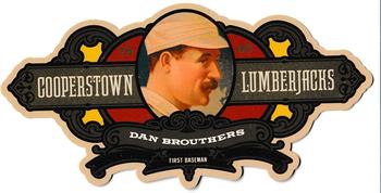 2013 Panini Cooperstown - Lumberjacks Die Cut #16 Dan Brouthers  Front