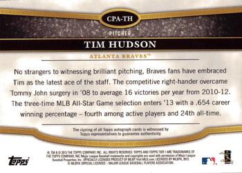 2013 Topps Tier One - Crowd Pleaser Autographs #CPA-TH Tim Hudson Back
