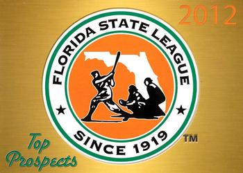 2012 Grandstand Florida State League Top Prospects #NNO Checklist Front