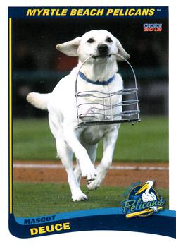 2012 Choice Myrtle Beach Pelicans #NNO Deuce the Dog Front
