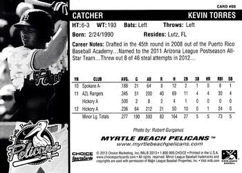 2013 Choice Myrtle Beach Pelicans #08 Kevin Torres Back