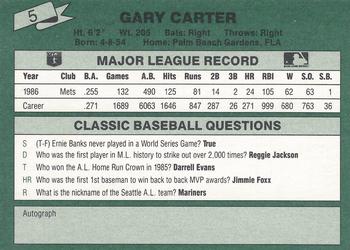 1987 Classic #5 Gary Carter Back