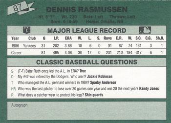 1987 Classic #87 Dennis Rasmussen Back