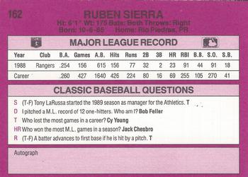 1989 Classic #162 Ruben Sierra Back