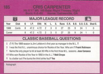 1989 Classic #185 Cris Carpenter Back