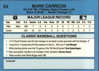 1989 Classic #84 Mark Carreon Back