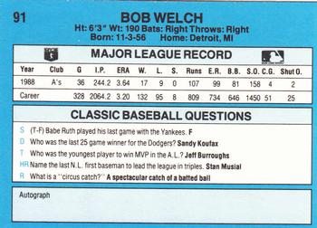 1989 Classic #91 Bob Welch Back