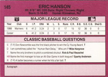 1989 Classic #145 Erik Hanson Back