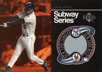 2001 Upper Deck - Subway Series #SS-TP Timo Perez Front