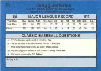 1990 Classic Update #T1 Gregg Jefferies Back
