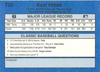 1990 Classic Update #T23 Kent Hrbek Back