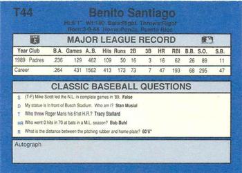 1990 Classic Update #T44 Benito Santiago Back