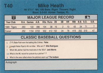 1990 Classic Yellow #T40 Mike Heath Back