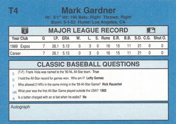 1990 Classic Yellow #T4 Mark Gardner Back