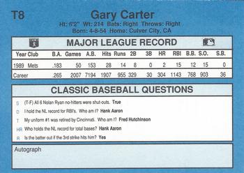 1990 Classic Yellow #T8 Gary Carter Back