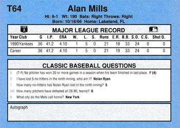 1991 Classic I #T64 Alan Mills Back