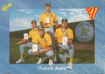 1991 Classic I #T77 Future Aces (Todd Van Poppel / Don Peters / Dave Zancanaro / Kirk Dressendorfer) Front