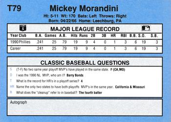 1991 Classic I #T79 Mickey Morandini Back