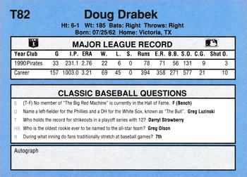 1991 Classic I #T82 Doug Drabek Back