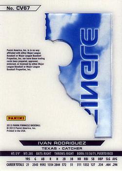 2013 Pinnacle - Clear Vision Hitting Single #CV67 Ivan Rodriguez Back