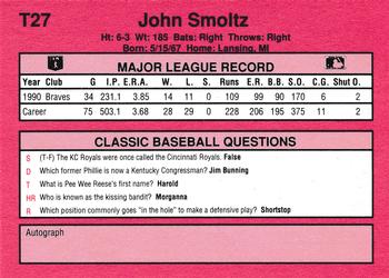 1991 Classic II #T27 John Smoltz Back