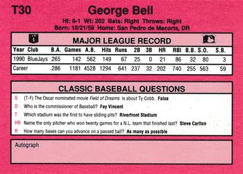 1991 Classic II #T30 George Bell Back