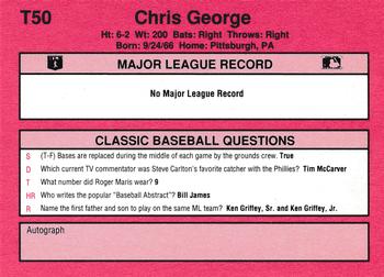 1991 Classic II #T50 Chris George Back