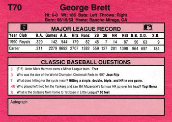 1991 Classic II #T70 George Brett Back