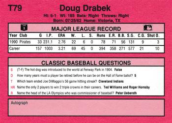 1991 Classic II #T79 Doug Drabek Back