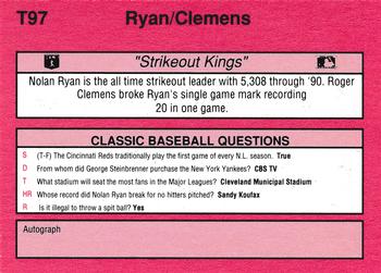 1991 Classic II #T97 Strikeout Kings (Nolan Ryan / Roger Clemens) Back
