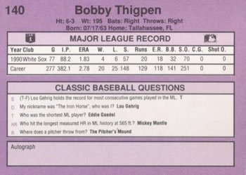 1991 Classic #140 Bobby Thigpen Back