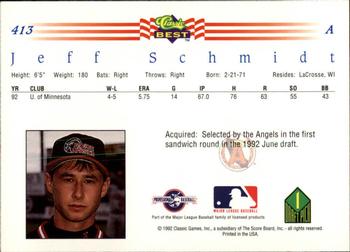 1992 Classic Best #413 Jeff Schmidt Back