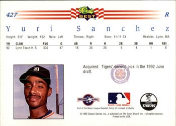 1992 Classic Best #427 Yuri Sanchez Back
