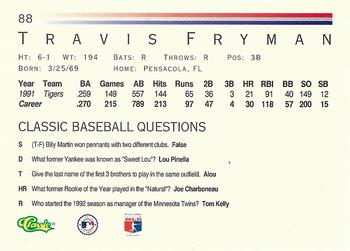 1992 Classic #88 Travis Fryman Back