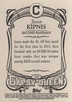 2014 Topps Gypsy Queen #124 Jason Kipnis Back
