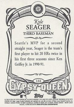 2014 Topps Gypsy Queen #133 Kyle Seager Back