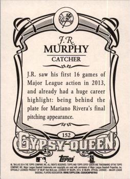 2014 Topps Gypsy Queen #152 J.R. Murphy Back