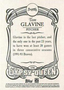 2014 Topps Gypsy Queen #156 Tom Glavine Back