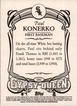 2014 Topps Gypsy Queen #181 Paul Konerko Back