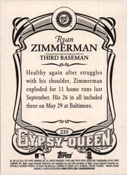 2014 Topps Gypsy Queen #235 Ryan Zimmerman Back