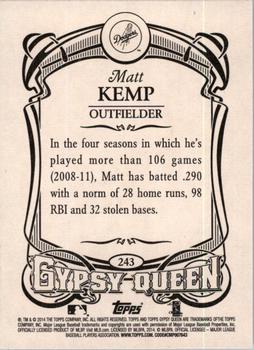 2014 Topps Gypsy Queen #243 Matt Kemp Back
