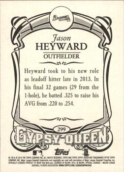 2014 Topps Gypsy Queen #299 Jason Heyward Back