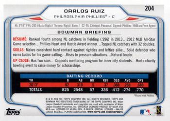 2014 Bowman #204 Carlos Ruiz Back