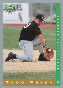 1993 Classic Best #112 Todd Pridy Front