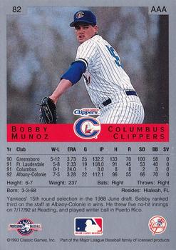 1993 Classic Best #82 Bobby Munoz Back