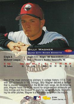 1994 Classic #140 Billy Wagner Back