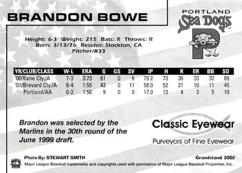 2002 Grandstand Portland Sea Dogs #NNO Brandon Bowe Back