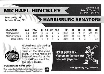2004 Grandstand Harrisburg Senators #NNO Michael Hinckley Back
