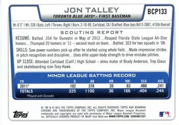 2012 Bowman Chrome - Prospects #BCP133 Jon Talley Back